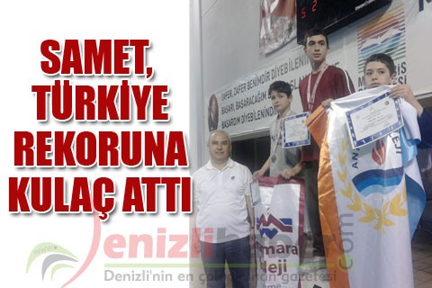SAMET, TÜRKİYE REKORUNA KULAÇ ATTI