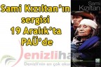 Sami Kızıltan’ın sergisi PAÜ’de