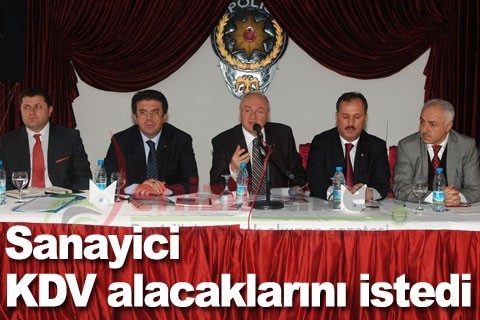 Sanayici KDV alacaklarını istedi