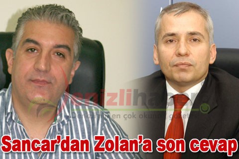 Sancar’dan Zolan’a son cevap