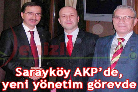 Sarayköy AKP’de,yeni yönetim görevde