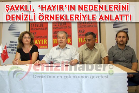 Şavklı, ‘hayır’ın nedenlerini Denizli örnekleriyle anlattı