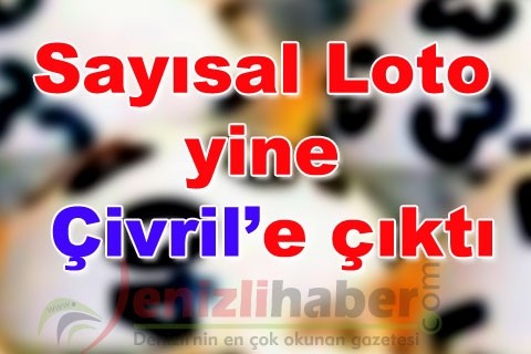 Sayısal Loto yine Çivril’e çıktı