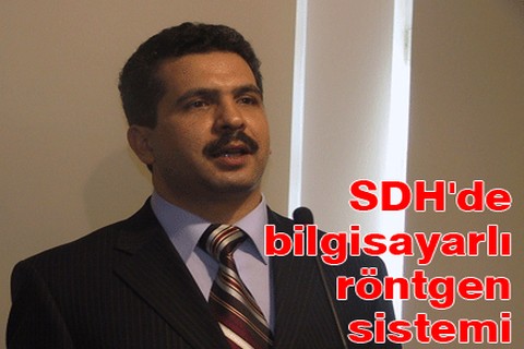 SDH’de bilgisayarlı röntgen sistemi