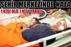 Şehir merkezinde kaza