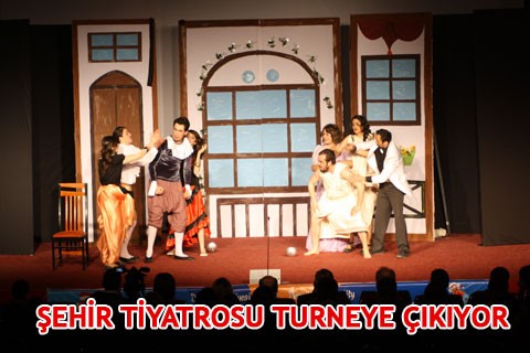 ŞEHİR TİYATROSU TURNEYE ÇIKIYOR