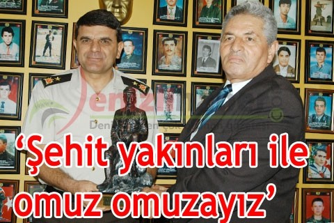 “Şehit yakınları ile omuz omuzayız”