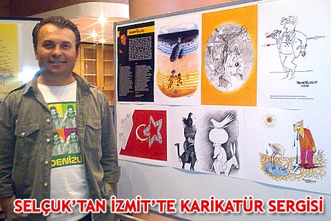 SELÇUK’TAN İZMİT’TE KARİKATÜR SERGİSİ