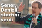 Şener, Denizli startını verdi