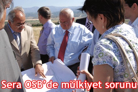 Sera OSB’de mülkiyet sorunu