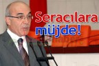 Seracılara müjde!
