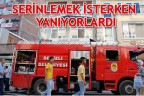 SERİNLEMEK İSTERKEN YANIYORLARDI