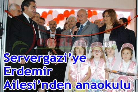 Servergazi’ye Erdemir Ailesi’nden anaokulu