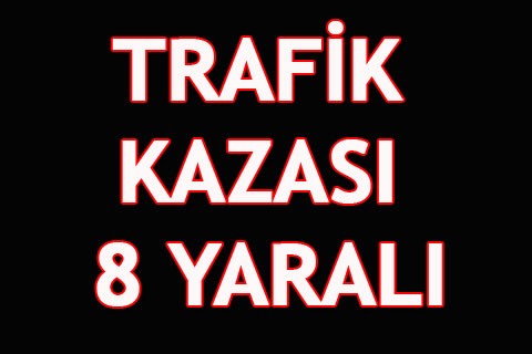 SERVİS OTOBÜSÜ DEVRİLDİ 8 YARALI