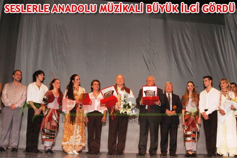 SESLERLE ANADOLU MÜZİKALİ BÜYÜK İLGİ GÖRDÜ