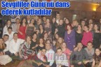 Sevgililer Günü’nü dans ederek kutladılar