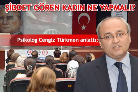 ŞİDDET GÖREN KADIN NE YAPMALI?