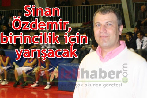 Sinan Özdemir, birincilik için yarışacak