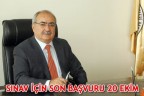 SINAV İÇİN SON BAŞVURU 20 EKİM
