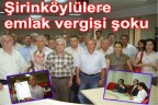 Şirinköylüler’e emlak vergisi şoku
