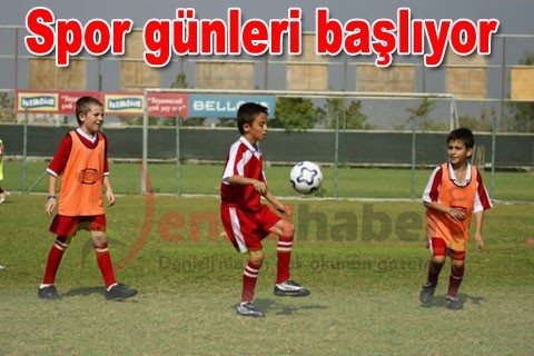 Spor günleri başlıyor