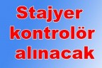 Stajyer kontrolör alınacak