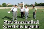Stat denetimleri Çivril’de başladı