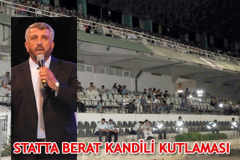 STATTA BERAT KANDİLİ KUTLAMASI