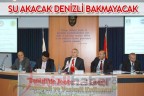 SU AKACAK DENİZLİ BAKMAYACAK