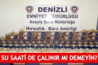 SU SAATİ DE ÇALINIR MI DEMEYİN?
