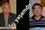 “Su yaşamdır”