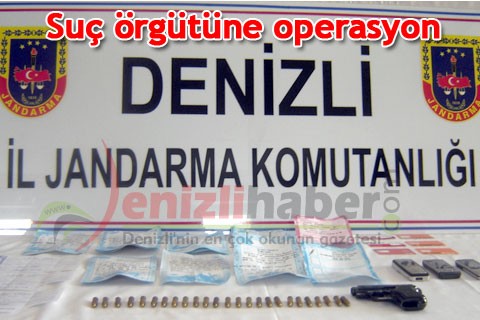 Suç örgütüne operasyon