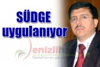 SÜDGE uygulanıyor