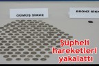 Şüpheli hareketleri yakalattı