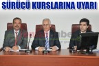 SÜRÜCÜ KURSLARINA UYARI
