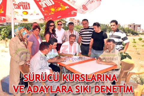 Sürücü kurslarına ve adaylara sıkı denetim