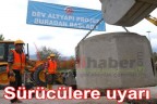 Sürücülere uyarı