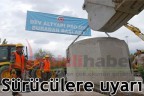 Sürücülere uyarı