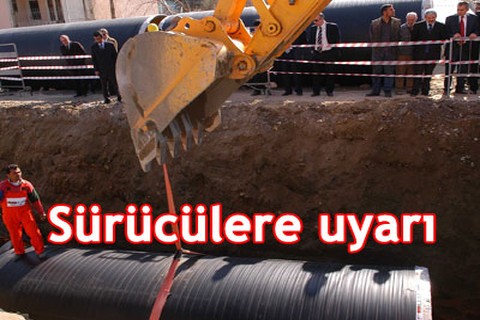 Sürücülere uyarı