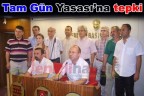 Tam Gün Yasası’na tepki