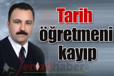 Tarih öğretmeni kayıp