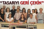 “Tasarıyı geri çekin”