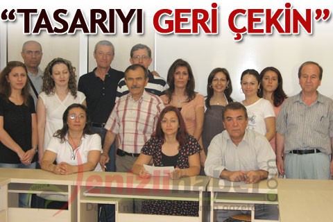“Tasarıyı geri çekin”