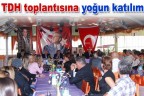 TDH toplantısına yoğun katılım