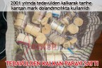 TEDAVÜLDEN KALKAN PARAYI SATTI