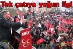 Tek çatıya yoğun ilgi
