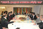 “TEKSTİL ÇALIŞANI SAYISINDA DÜŞÜŞ VAR”