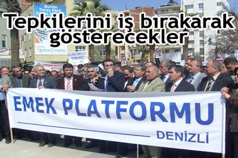 Tepkilerini iş bırakarak gösterecekler
