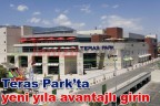 Teras Park’ta yeni yıla avantajlı girin