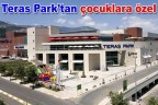 Teras Park’tan çocuklara özel